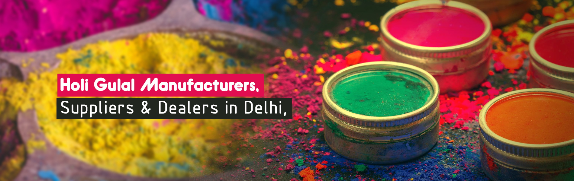 Organic Gulal Manufacturers in Delhi, India, Best Suppliers Organic Gulal Manufacturers in Delhi, India, Best Suppliers
